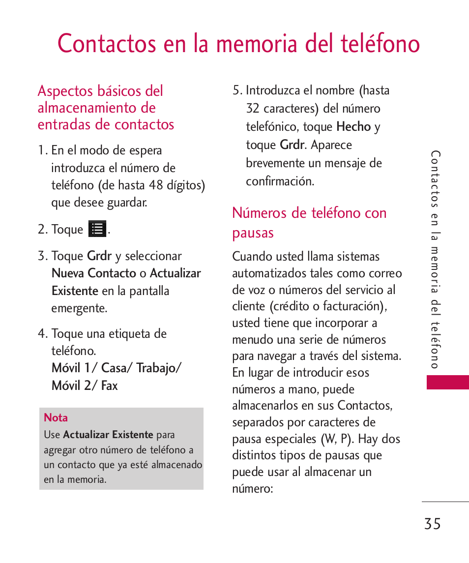 Contactos en la memoria del, Aspectos básicos del almace, Números de teléfono con pausas | Contactos en la memoria del teléfono, Números de teléfono con pausas 35 | LG Bliss -UX700W User Manual | Page 178 / 297