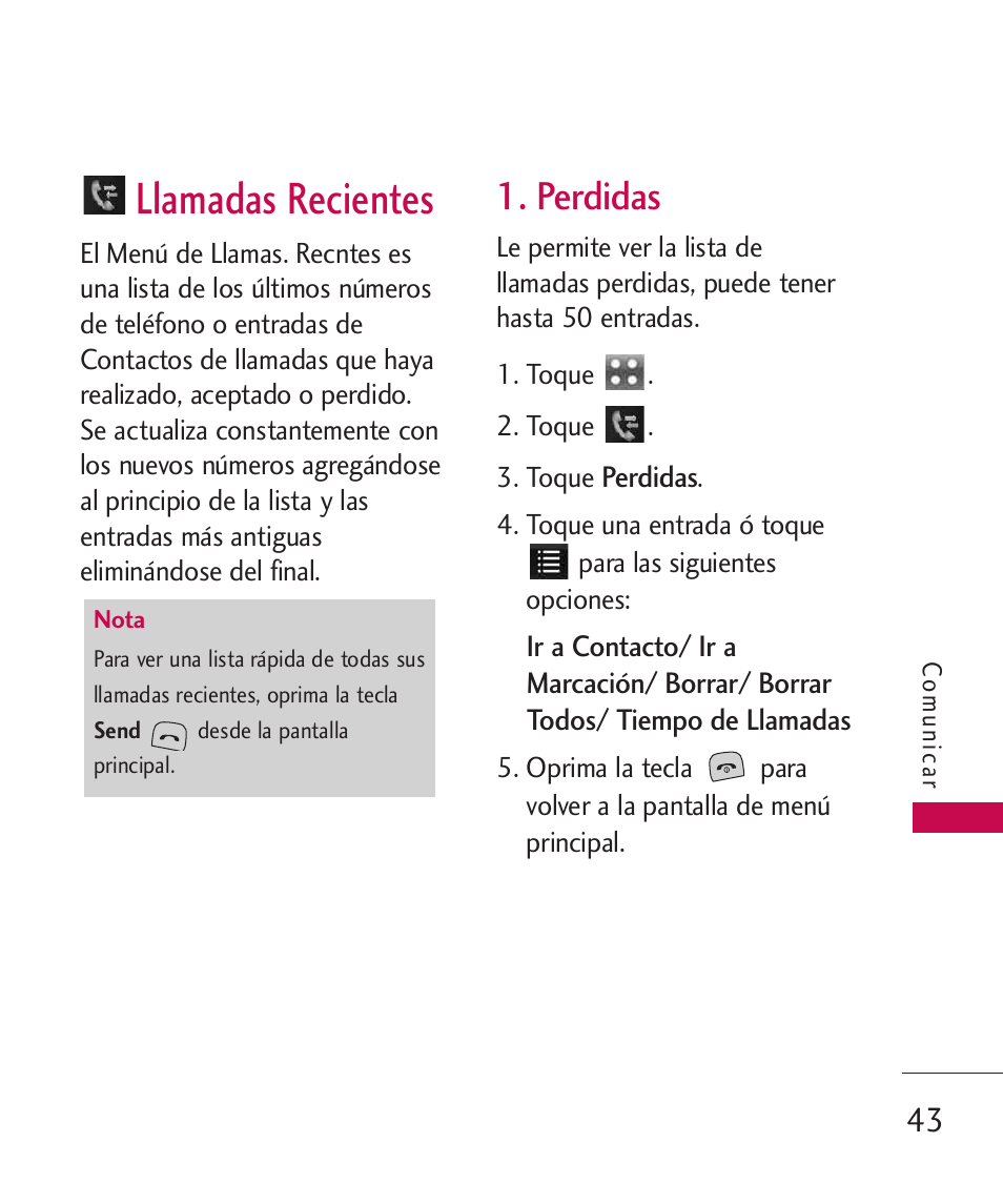 Llamadas recientes, Perdidas | LG Bliss -UX700W User Manual | Page 186 / 297