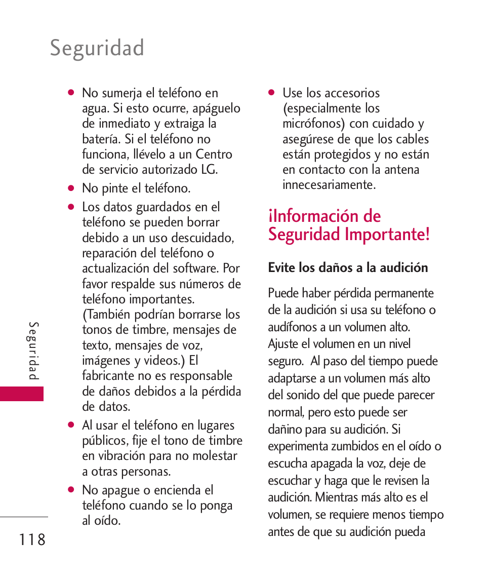 Información de seguridad im, Evite los daños a la audición, Información de seguridad importante! 118 | Seguridad, Información de seguridad importante | LG Bliss -UX700W User Manual | Page 261 / 297