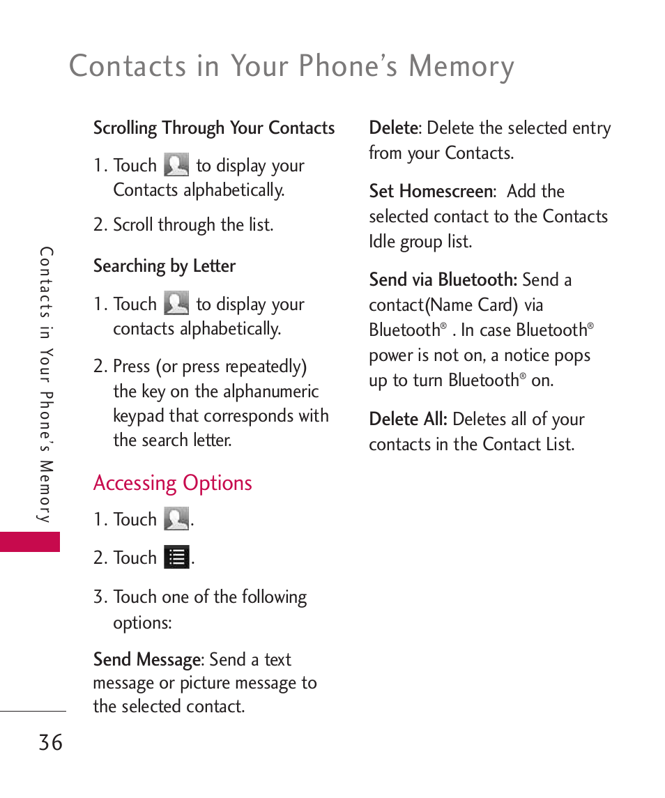 Accessing options | LG Bliss -UX700W User Manual | Page 38 / 297