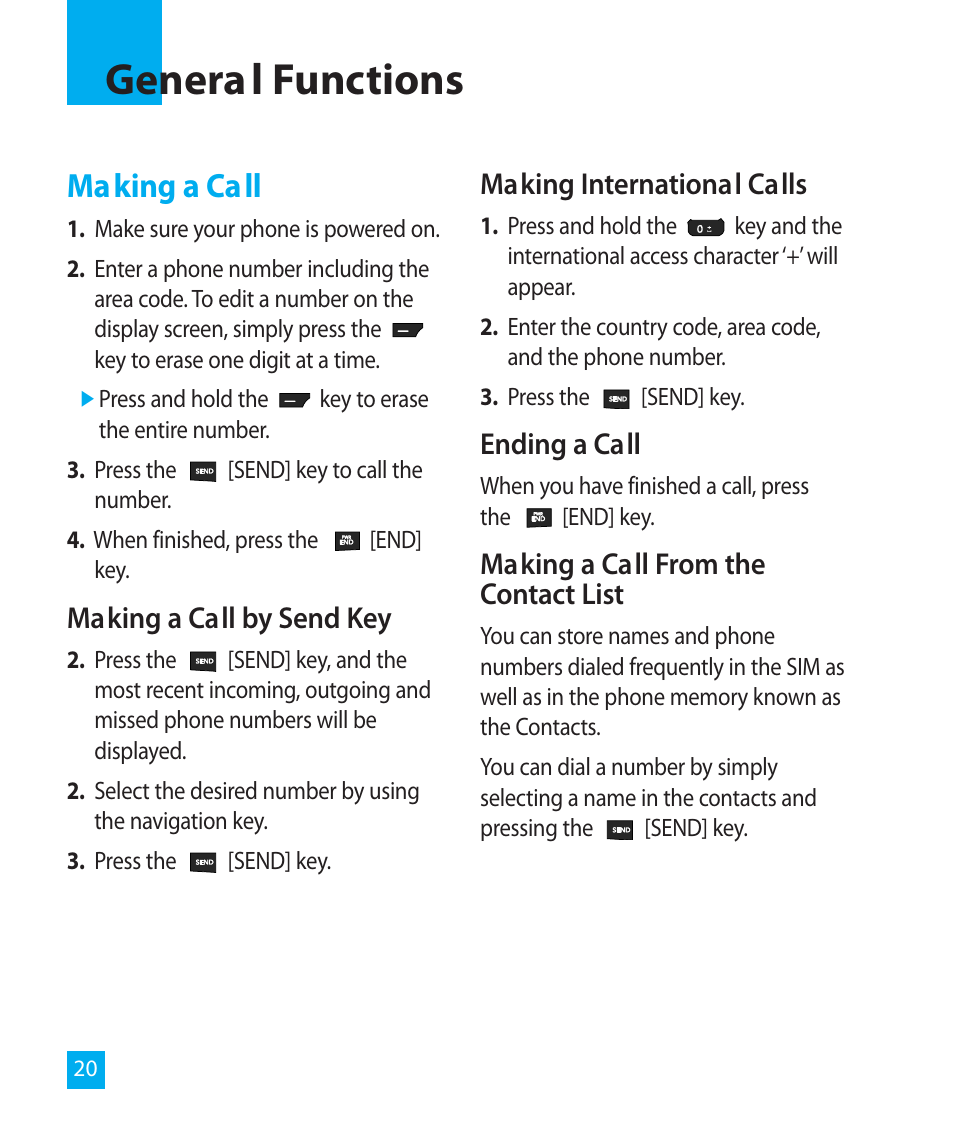 Genera l functions, Making a call, Making a call by send key | Making international calls, Ending a call, Making a call from the contact list | LG LG300G User Manual | Page 20 / 26