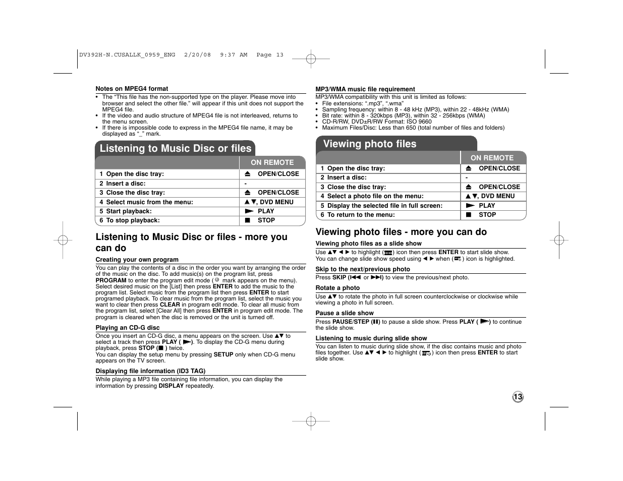 Viewing photo files, Listening to music disc or files, Listening to music disc or files - more you can do | Viewing photo files - more you can do | LG DN898 User Manual | Page 13 / 17