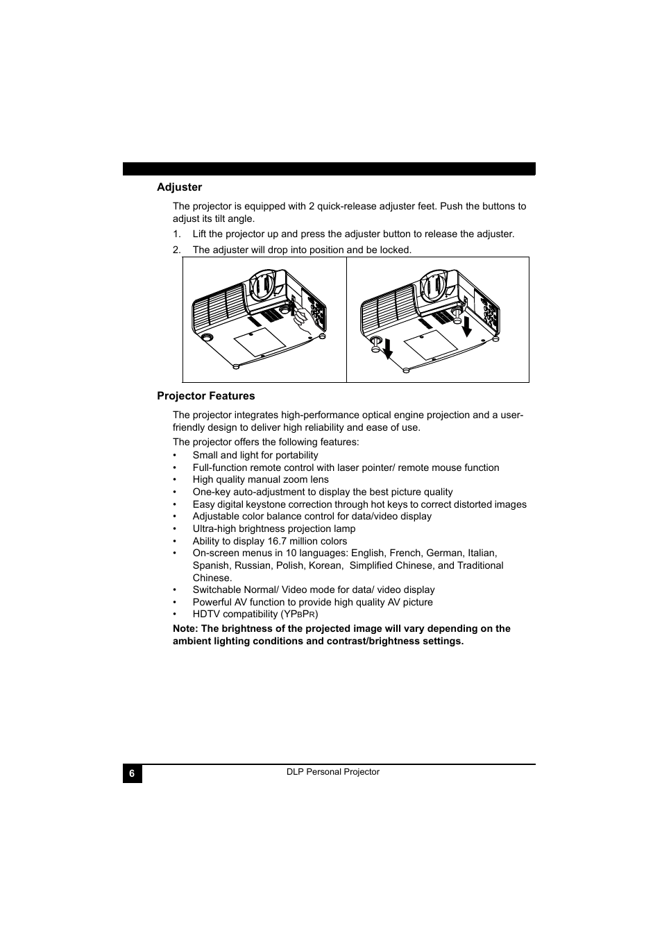 The adjuster will drop into position and be locked, The projector offers the following features, Adjuster projector features | LG RD-JT41 800X600 SVGA User Manual | Page 10 / 30