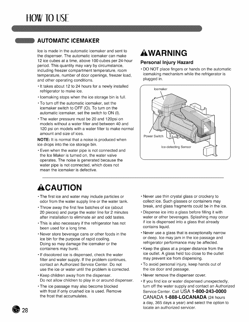 Automatic icemaker, Personal injury hazard, How to use | Awarning, Acaution | LG LMX28988 User Manual | Page 28 / 51