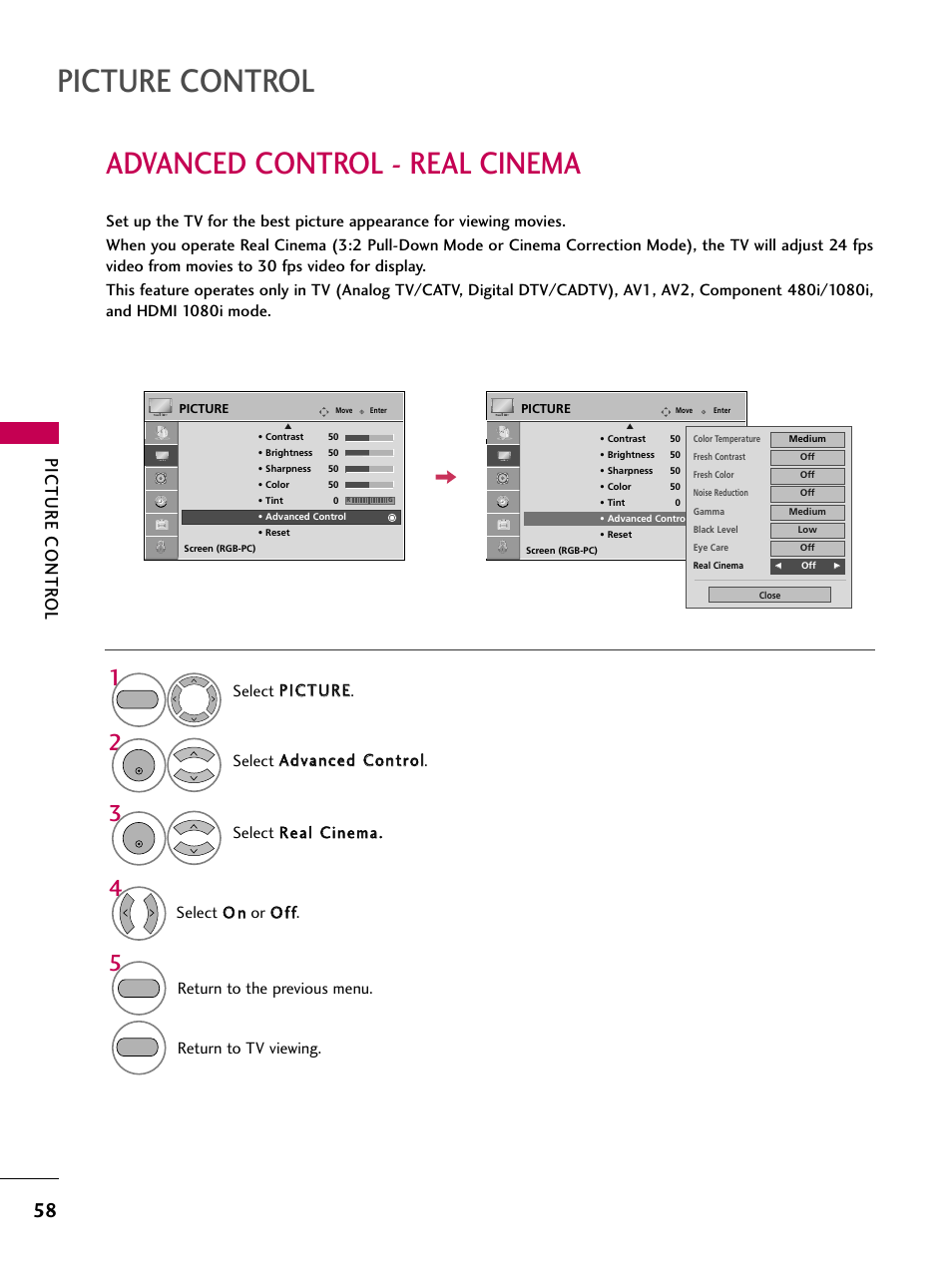 Advanced control - real cinema, Picture control, Picture contr ol | Select o o nn or o o ff ff, Return to the previous menu, Return to tv viewing | LG 2230DC User Manual | Page 60 / 116