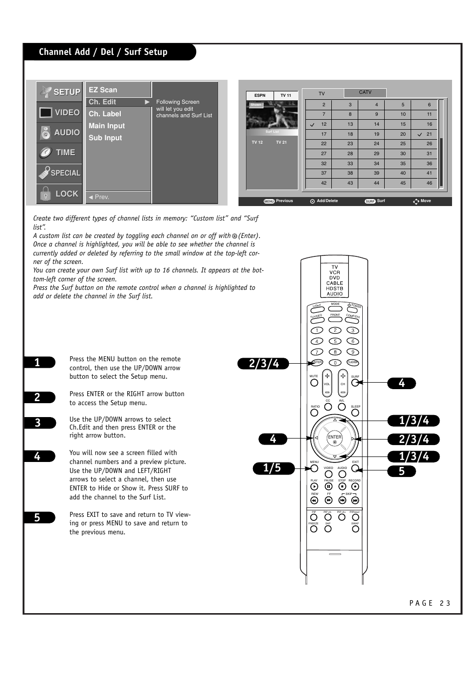 Channel add / del / surf setup, Setup, Setup video video audio audio lock lock | Time, Special, Ez scan ch. edit, Ch. label main input sub input | LG RU-48SZ40 User Manual | Page 23 / 60