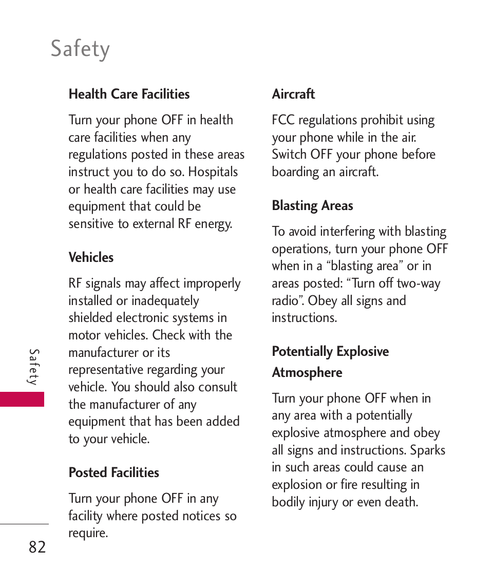 Health care facilities, Vehicles, Posted facilities | Aircraft, Blasting areas, Potentially explosive atmosp, Potentially explosive atmosphere 82, Safety | LG AX310 User Manual | Page 84 / 119