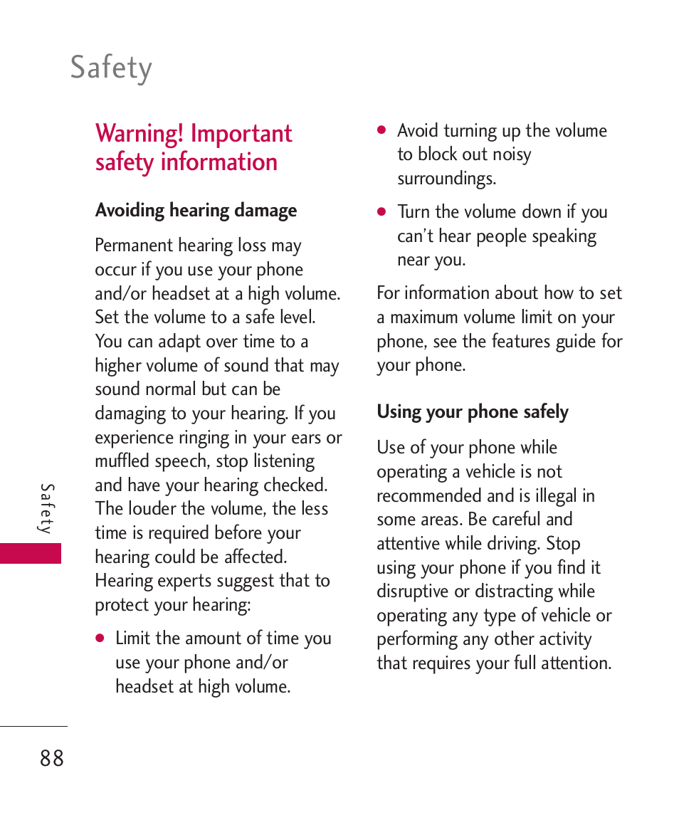 Warning! important safety in, Avoiding hearing damage, Using your phone safely | Warning! important safety information, Safety | LG AX310 User Manual | Page 90 / 119