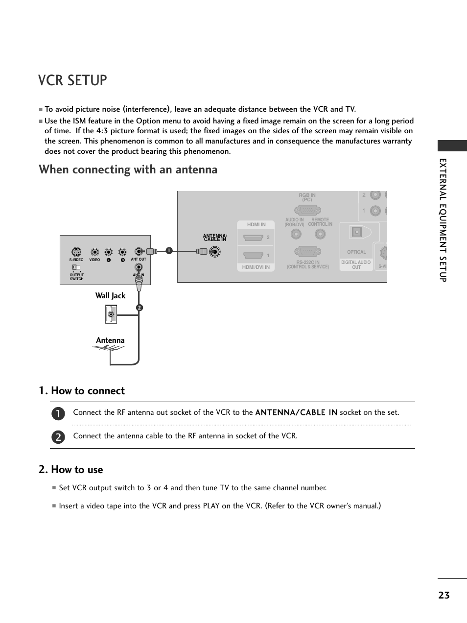 Vcr setup, When connecting with an antenna, How to connect | How to use, External eq uipment setup, Wall jack antenna | LG 32LC7D User Manual | Page 25 / 94