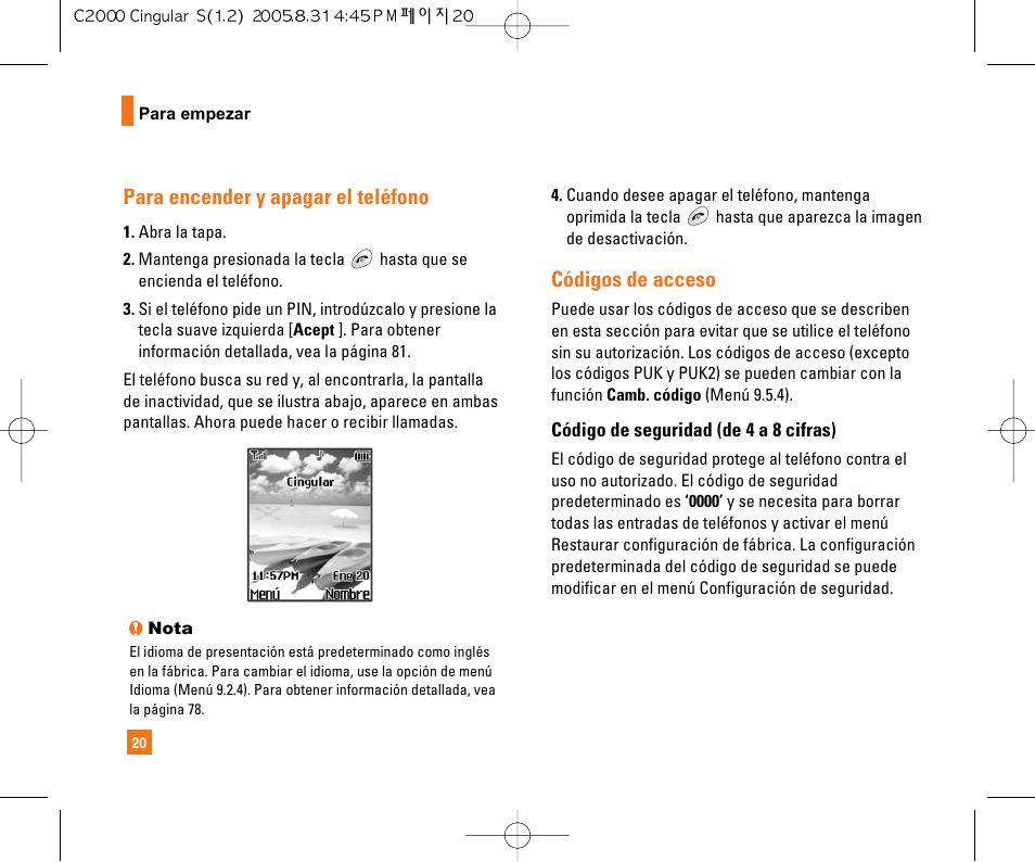 Para encender y apagar el teléfono, Códigos de acceso | LG C2000 User Manual | Page 130 / 222
