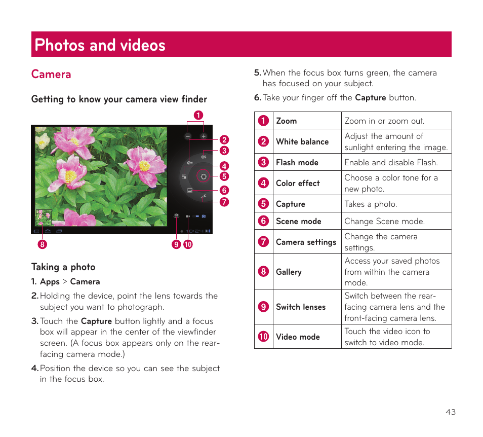 Photos and videos, Camera, Getting to know your camera view finder | Taking a photo | LG V909 User Manual | Page 45 / 66