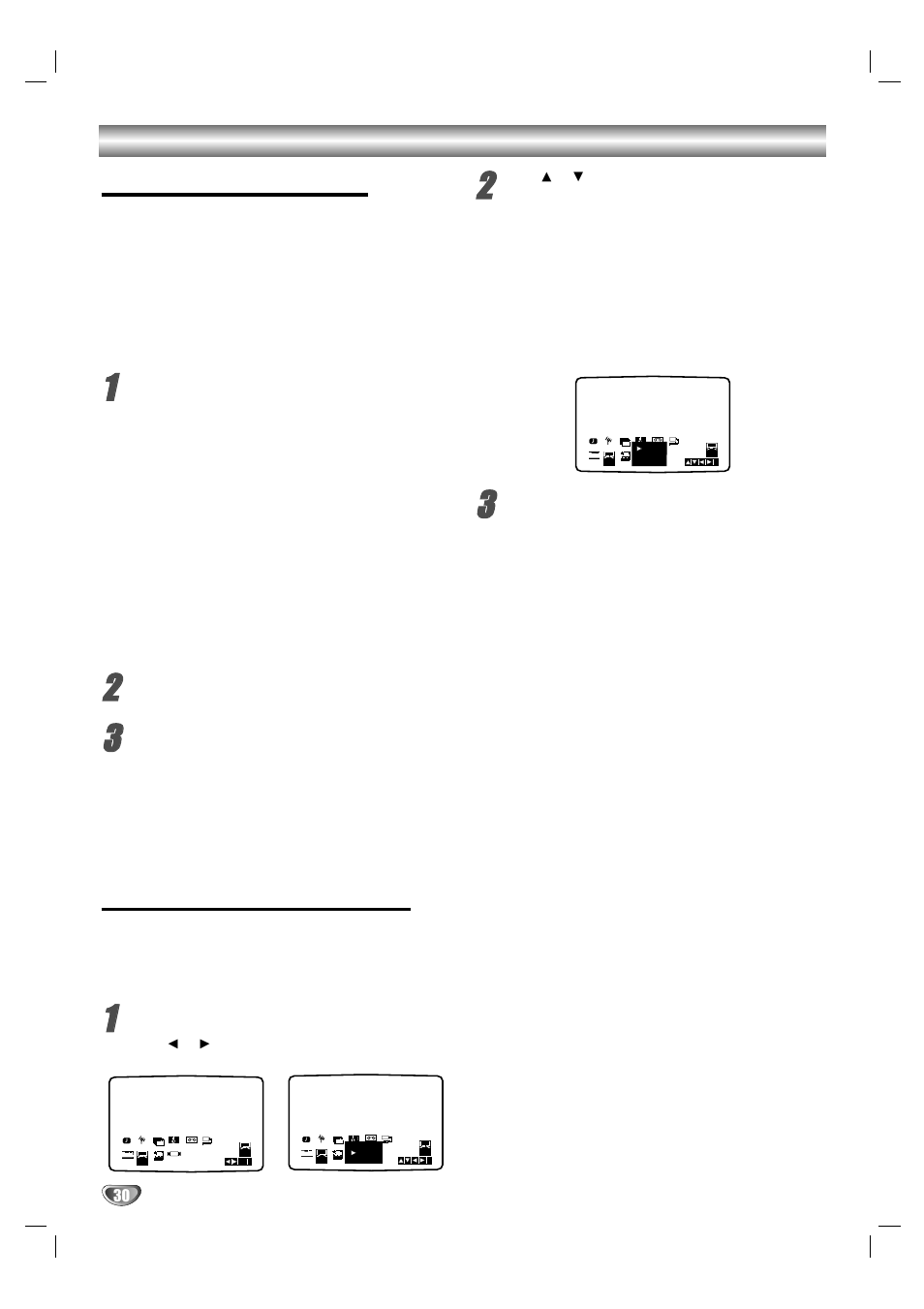 Wide screen compatibility 16:9, Switch on your vcr. press i . press, Press | LG DV1000 User Manual | Page 30 / 37