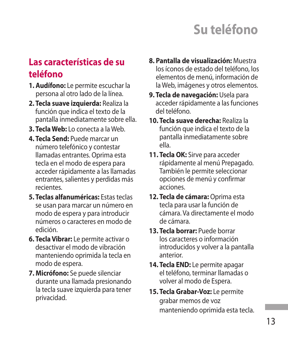 Su teléfono, Las características de su teléfono | LG 600G User Manual | Page 109 / 204