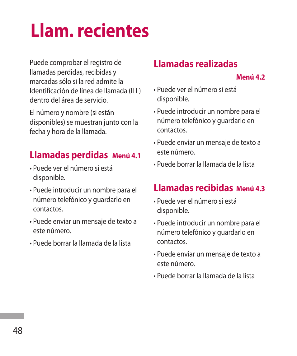 Llam. recientes, Llamadas perdidas, Llamadas realizadas | Llamadas recibidas | LG 600G User Manual | Page 144 / 204