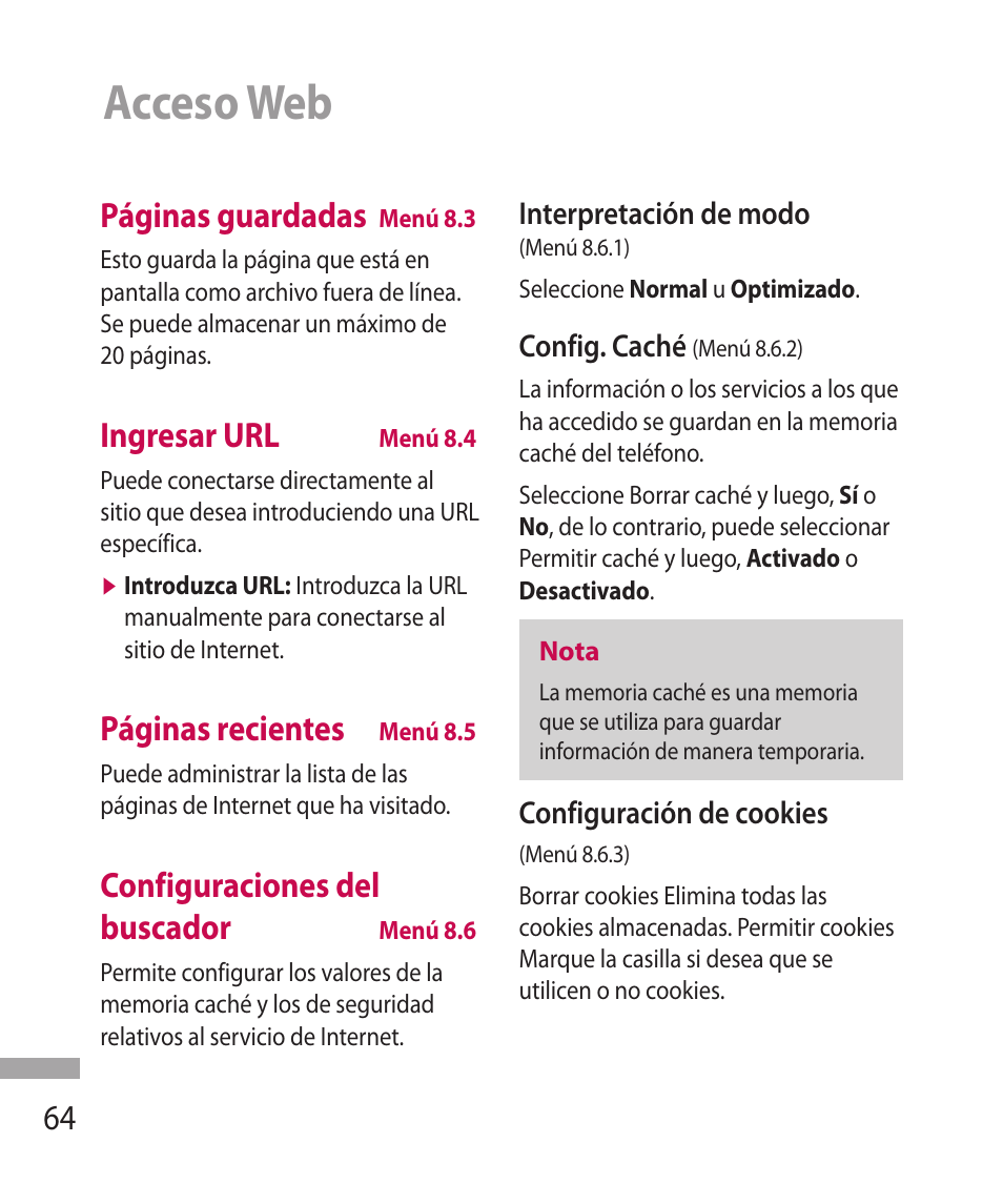 Acceso web, Páginas guardadas, Ingresar url | Páginas recientes, Configuraciones del buscador | LG 600G User Manual | Page 160 / 204