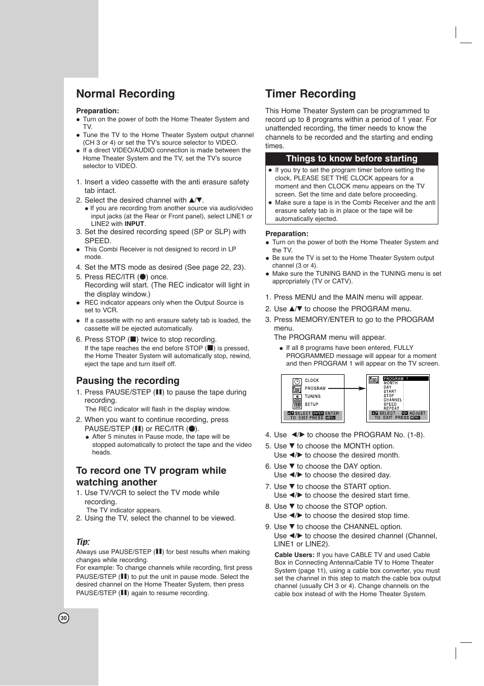 Normal recording, Timer recording, Pausing the recording | LG LHX-557 User Manual | Page 30 / 56