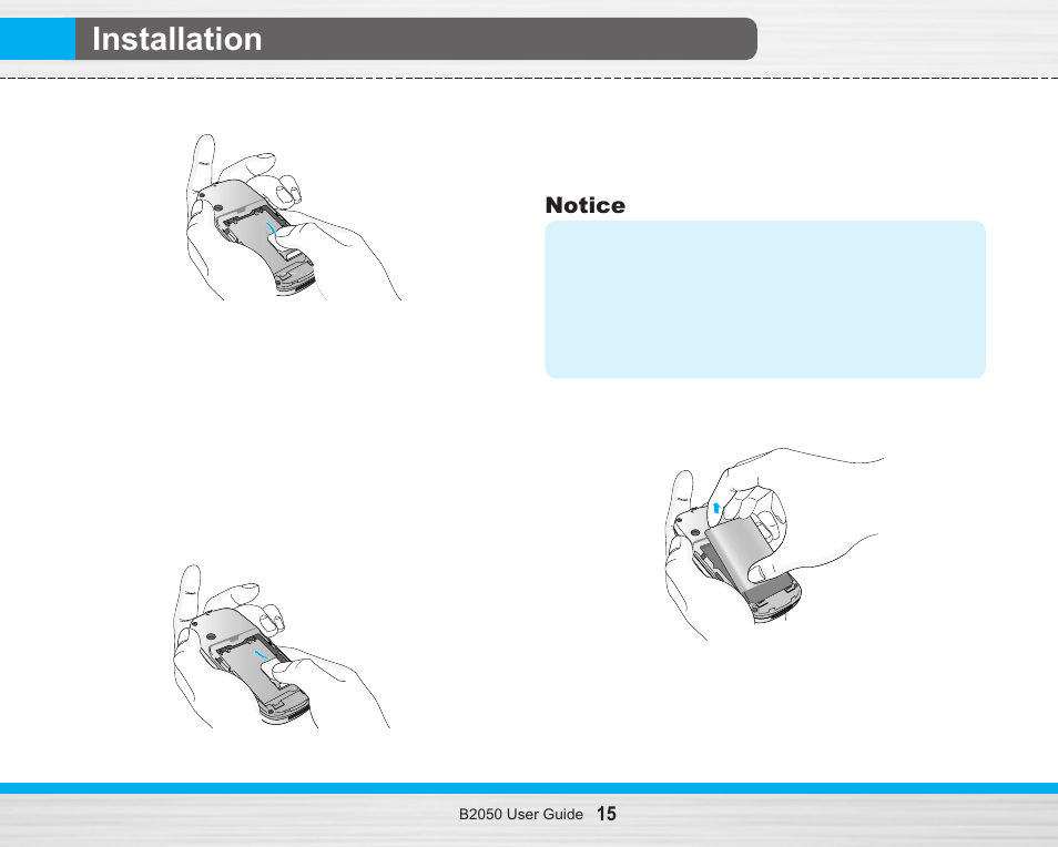 Installation, Inserting the sim card, Removing the sim card | Installing the battery | LG B2050 User Manual | Page 16 / 73