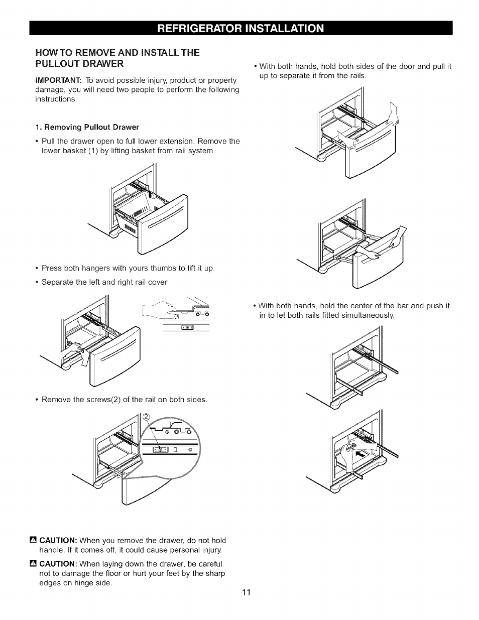 Howto remove and install the pullout drawer, Refrigerator installation | LG LFC20760 User Manual | Page 11 / 29