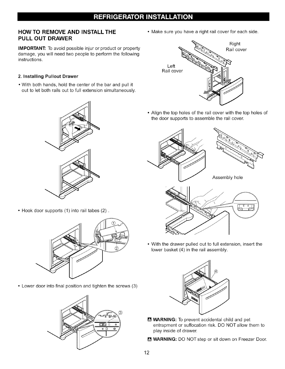 Howto remove and install the pull out drawer, Installing pullout drawer, Refrigerator installation | LG LFC20760 User Manual | Page 12 / 29