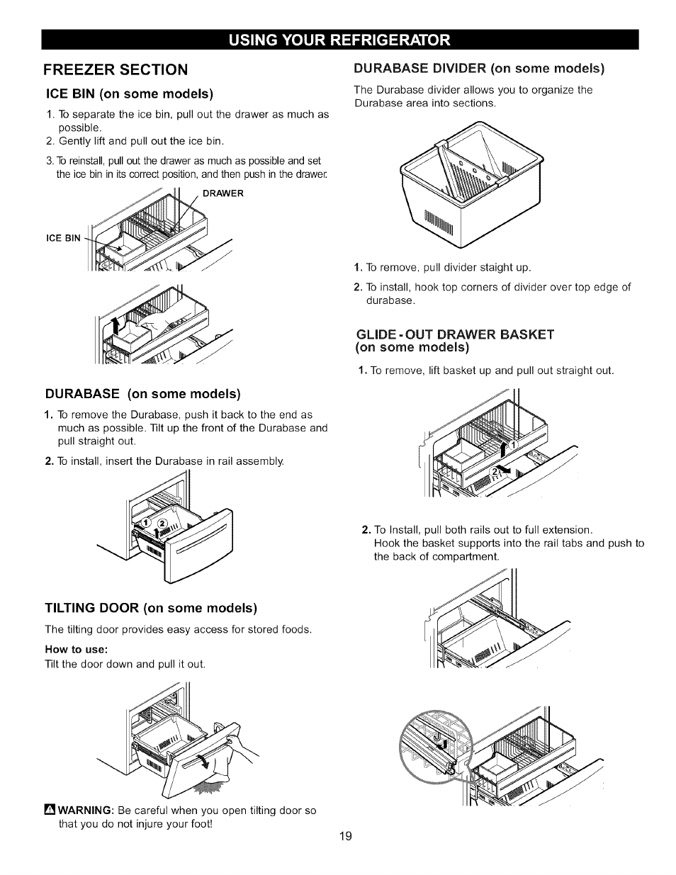 Freezer section, Ice bin (on some models), Durabase (on some models) | Tilting door (on some models), Glide-out drawer basket (on some models) | LG LFC20760 User Manual | Page 19 / 29