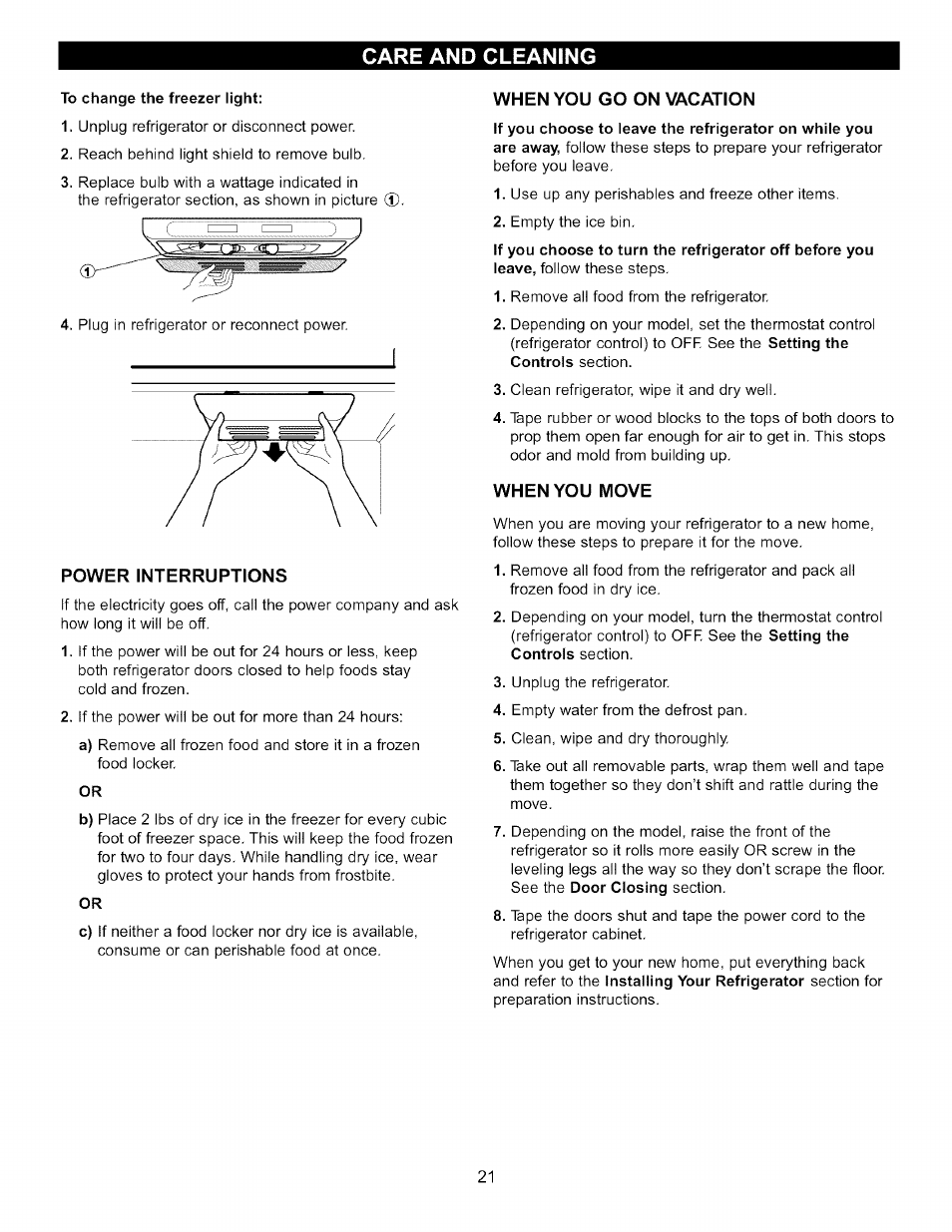 Care and cleaning, To change the freezer light, Power interruptions | When you go on vacation, When you move | LG LFC20760 User Manual | Page 21 / 29