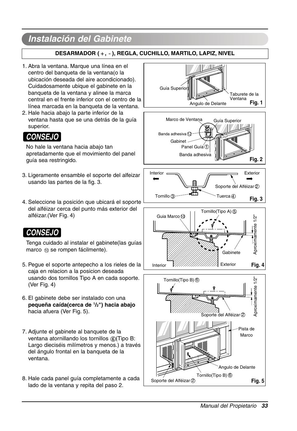 Instalación del gabinete, Consejo | LG LW701 HR User Manual | Page 33 / 44