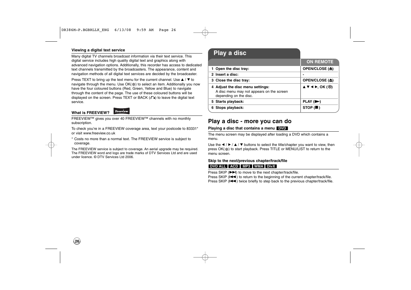 Play a disc, Play a disc - more you can do | LG DRT389H User Manual | Page 26 / 40