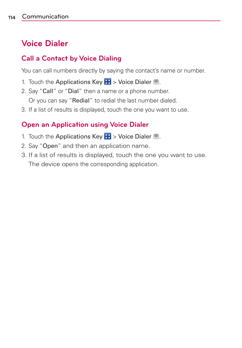 Voice dialer, Call a contact by voice dialing, Open an application using voice dialer | LG CONNECT 4G MFL67218101 User Manual | Page 116 / 415