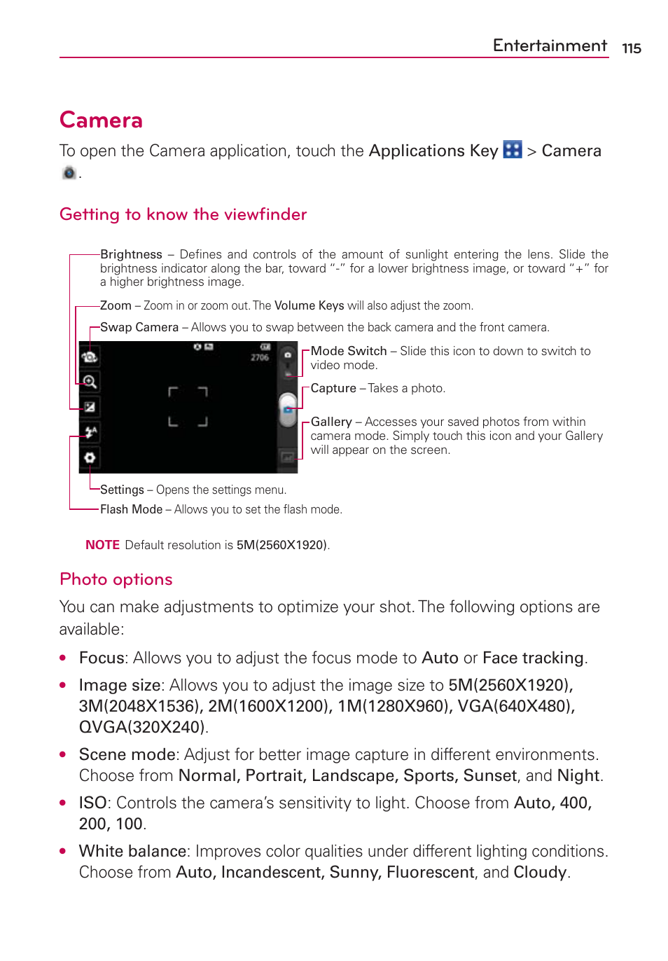Entertainment, Camera, Getting to know the viewﬁnder | Photo options | LG CONNECT 4G MFL67218101 User Manual | Page 117 / 415