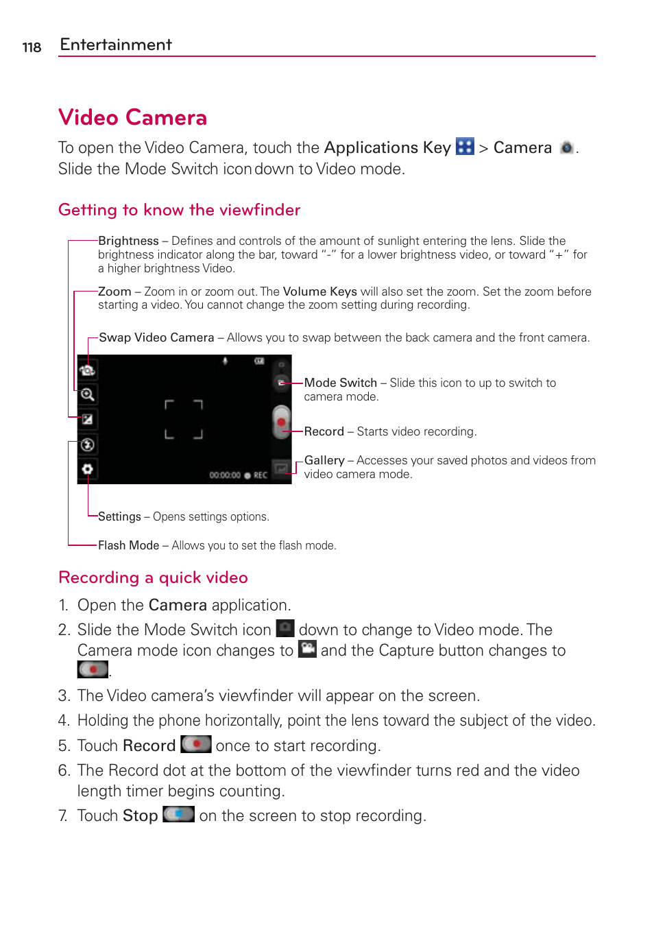Video camera, Entertainment, Getting to know the viewﬁnder | Recording a quick video | LG CONNECT 4G MFL67218101 User Manual | Page 120 / 415