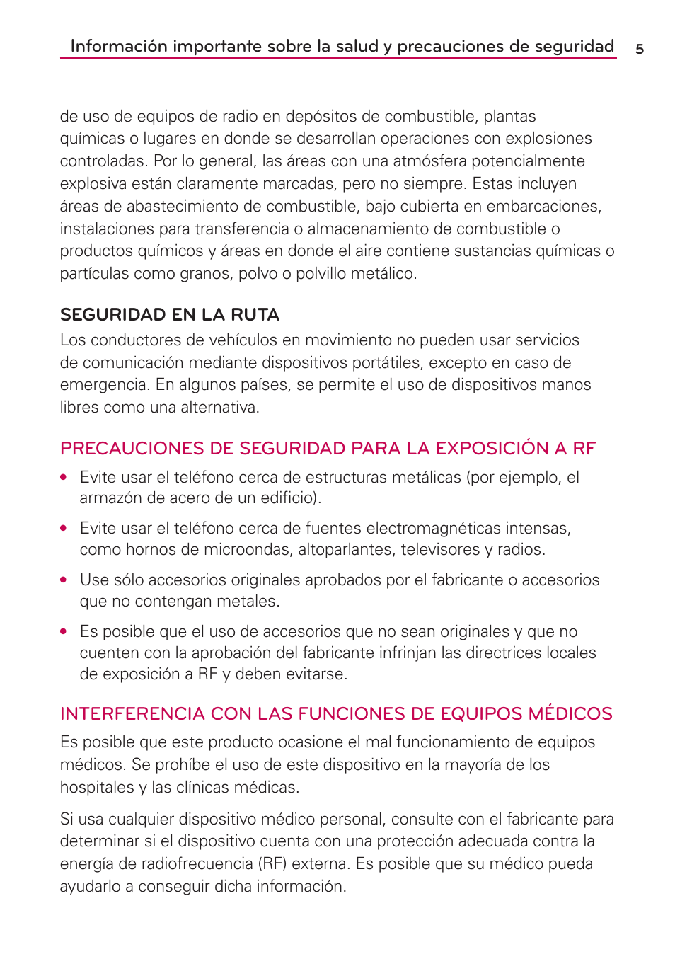 Seguridad en la ruta, Precauciones de seguridad para la exposición a rf, Interferencia con las funciones de equipos médicos | LG CONNECT 4G MFL67218101 User Manual | Page 211 / 415