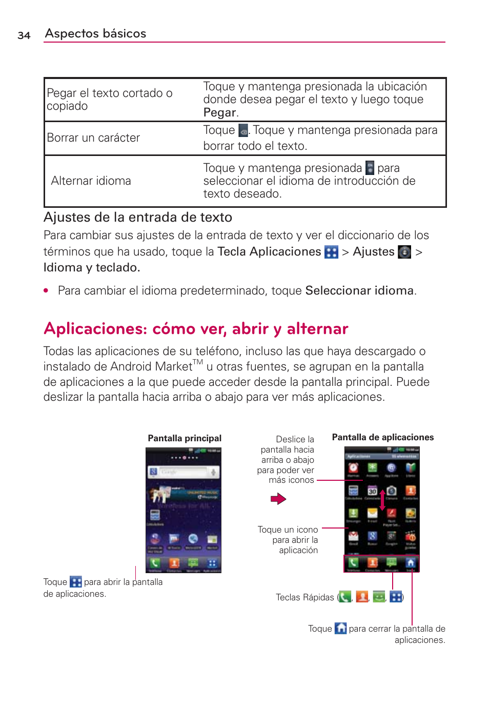 Aplicaciones: cómo ver, abrir y alternar, Aspectos básicos, Ajustes de la entrada de texto | LG CONNECT 4G MFL67218101 User Manual | Page 240 / 415