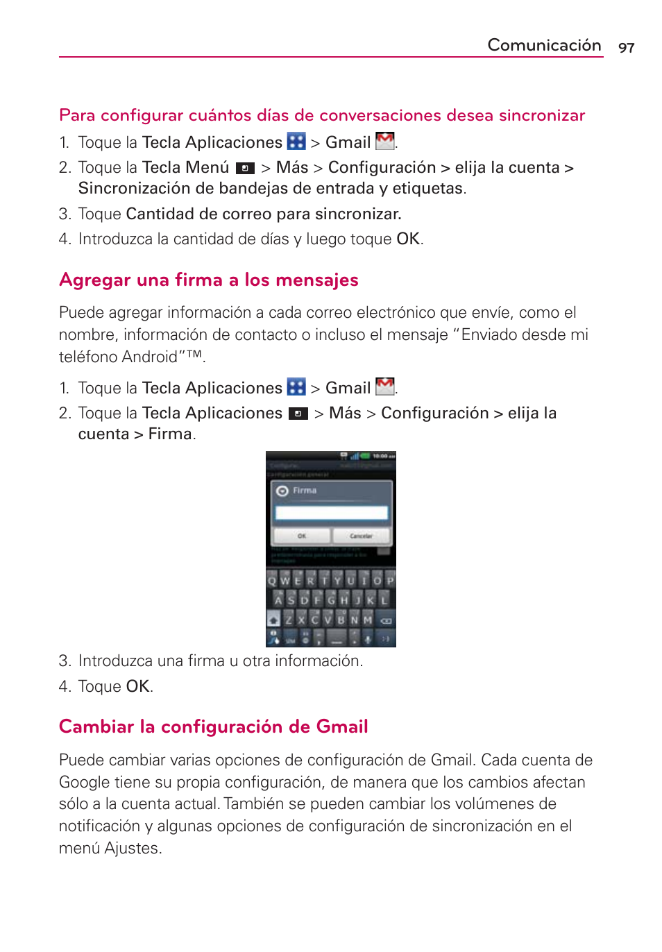 Agregar una ﬁrma a los mensajes, Cambiar la conﬁguración de gmail | LG CONNECT 4G MFL67218101 User Manual | Page 303 / 415