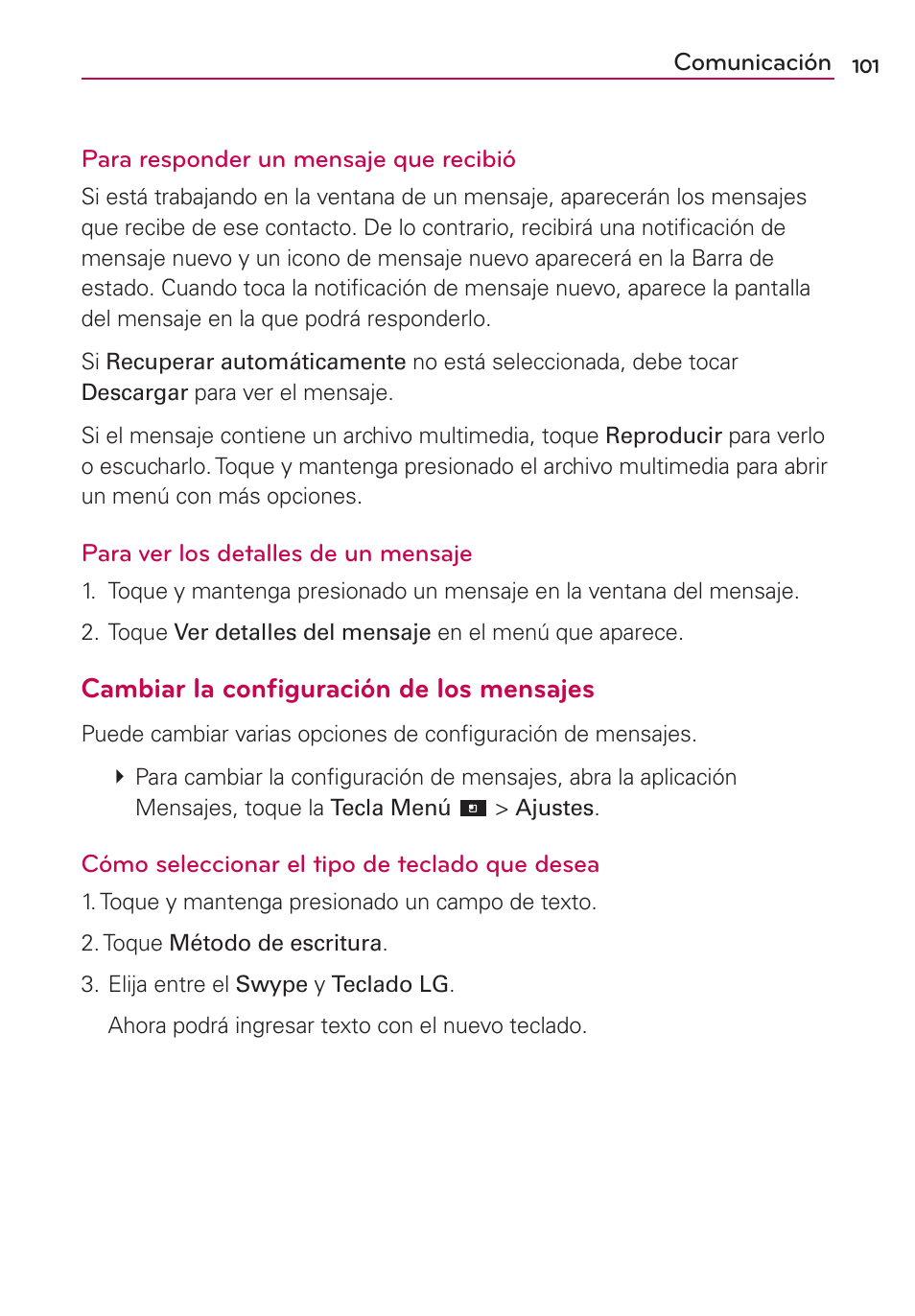 Cambiar la conﬁguración de los mensajes | LG CONNECT 4G MFL67218101 User Manual | Page 307 / 415