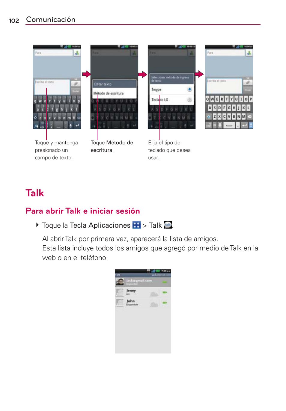 Talk, Para abrir talk e iniciar sesión, Comunicación | LG CONNECT 4G MFL67218101 User Manual | Page 308 / 415