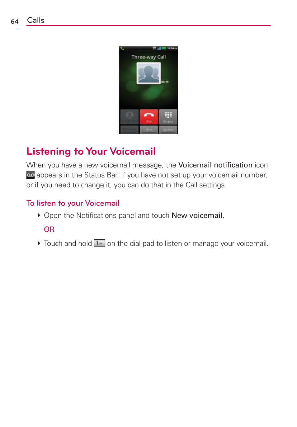 Listening to your voicemail | LG CONNECT 4G MFL67218101 User Manual | Page 66 / 415