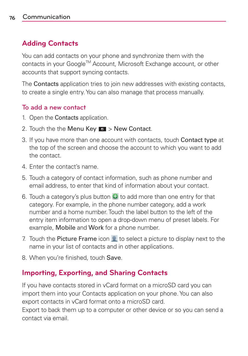 Adding contacts, Importing, exporting, and sharing contacts | LG CONNECT 4G MFL67218101 User Manual | Page 78 / 415