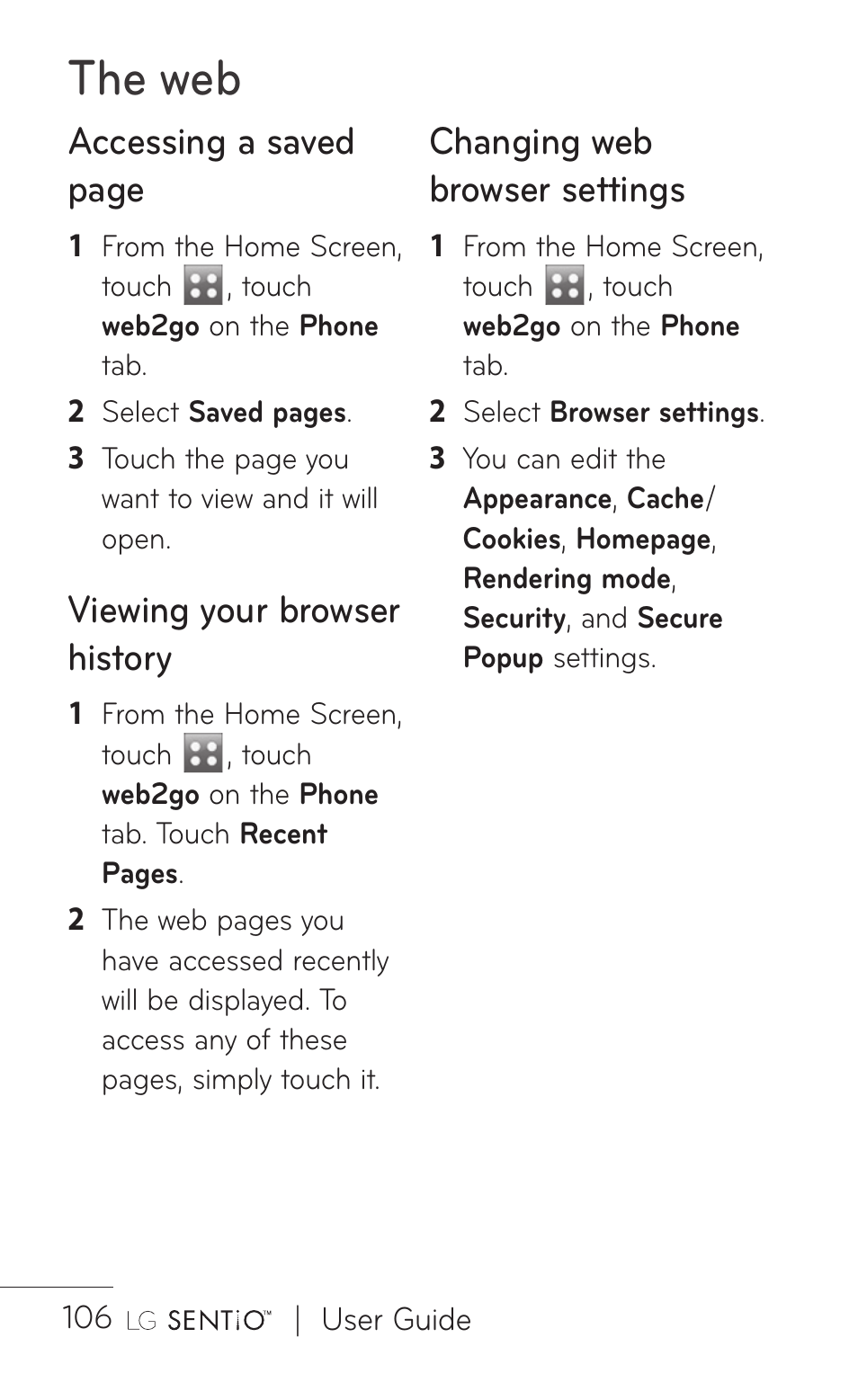 The web, Accessing a saved page, Viewing your browser history | Changing web browser settings | LG B016222 User Manual | Page 108 / 122