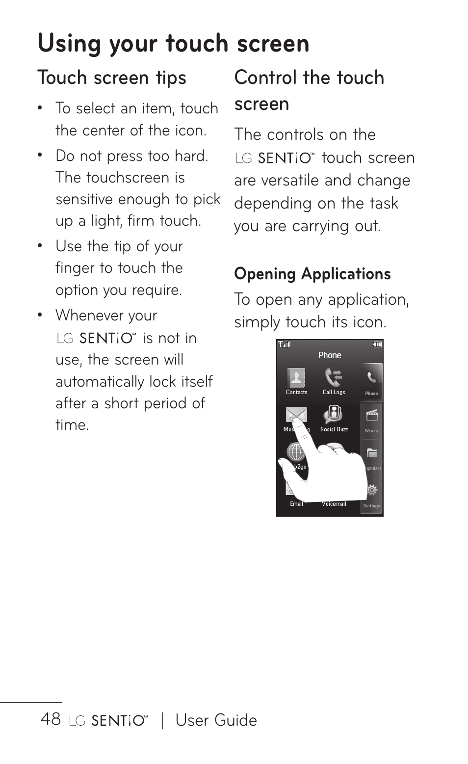 Using your touch screen, Touch screen tips, Control the touch screen | LG B016222 User Manual | Page 50 / 122