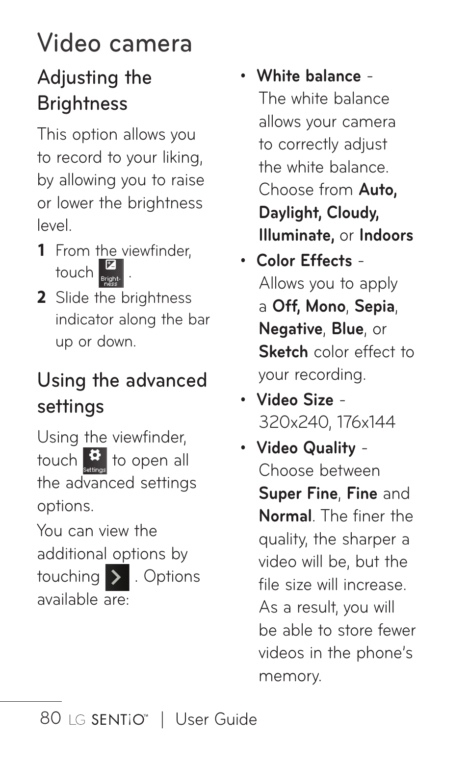 Video camera, Adjusting the brightness, Using the advanced settings | LG B016222 User Manual | Page 82 / 122