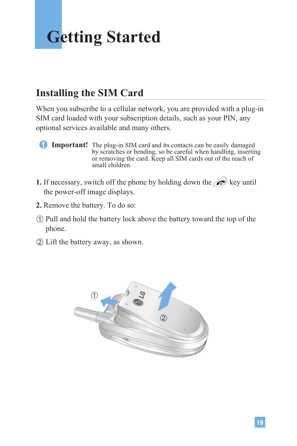 Getting started, Installing the sim card | LG 4015 User Manual | Page 20 / 114