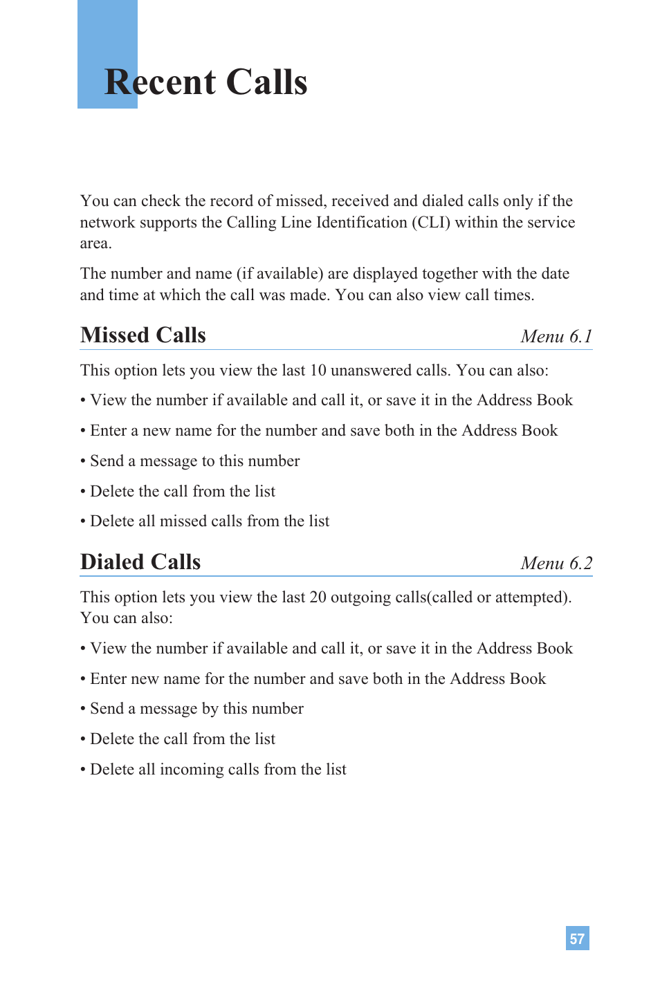 Recent calls, Missed calls, Dialed calls | LG 4015 User Manual | Page 58 / 114