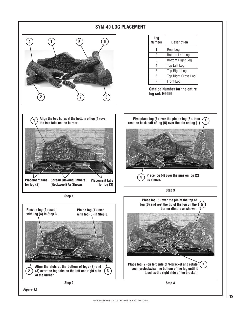 Sym-40 log placement | Lennox Hearth DIRECT-VENT SYMMETRY SERIES SYM-35N User Manual | Page 15 / 28