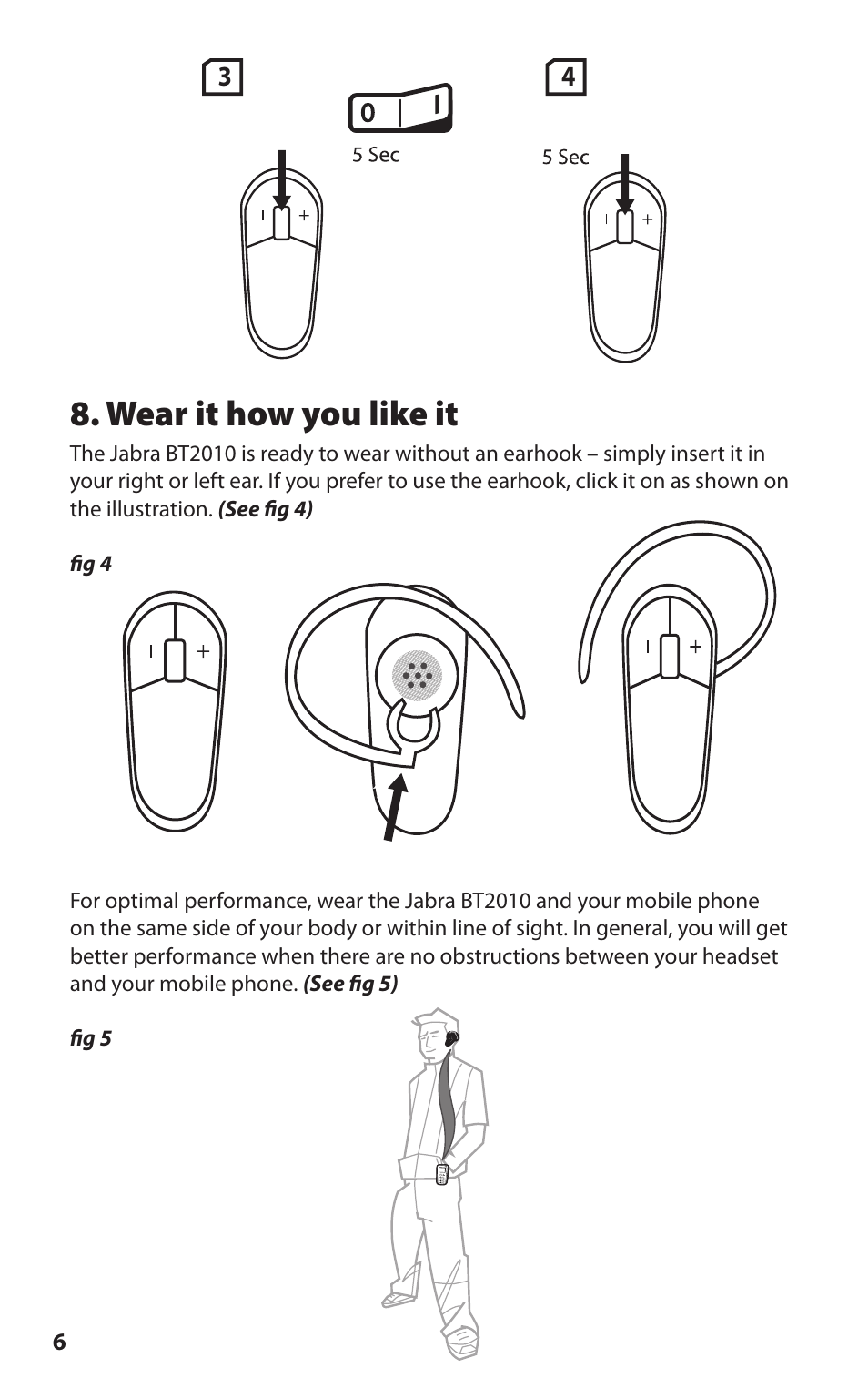 Wear it how you like it | Lennox Hearth BT2010 User Manual | Page 8 / 16