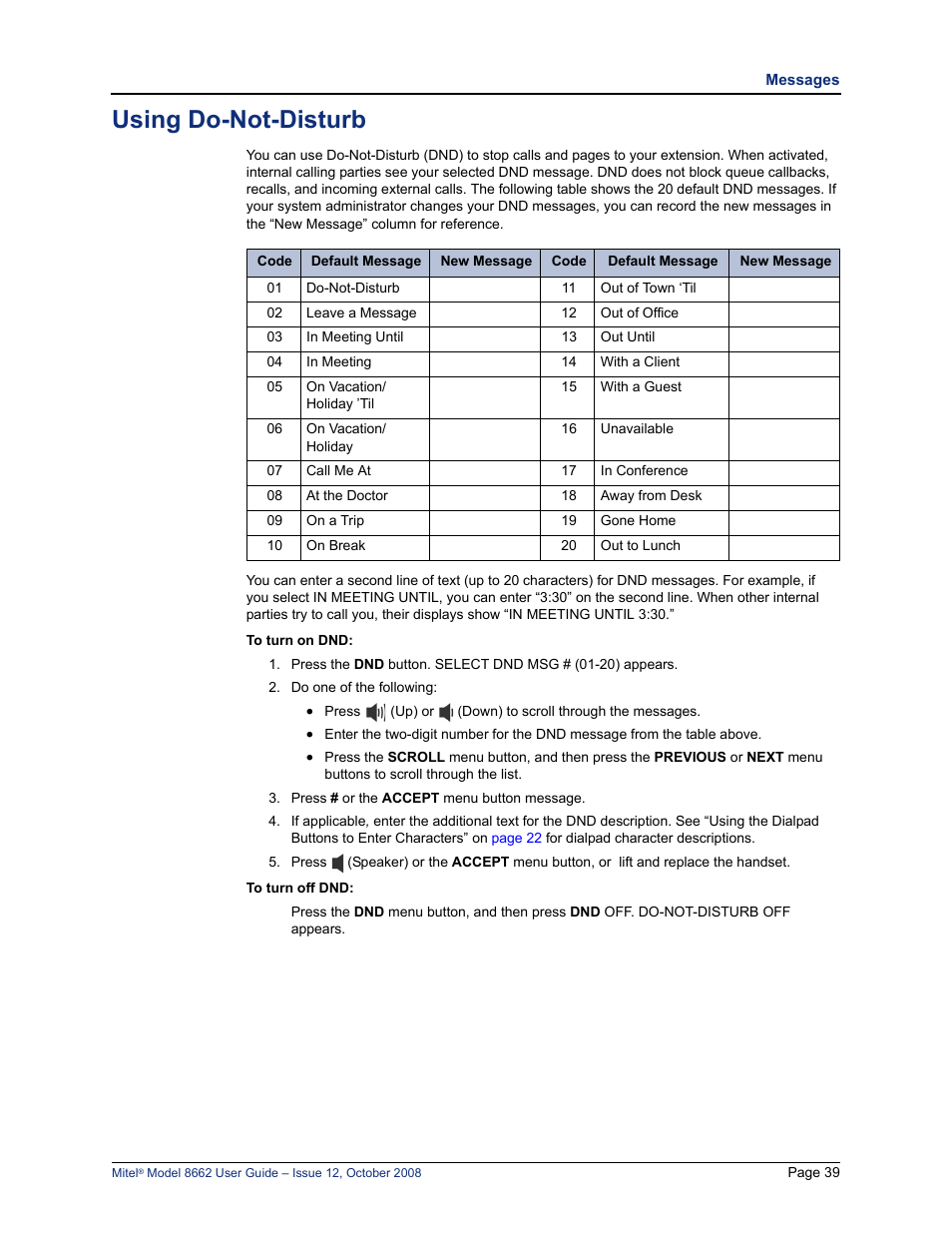 Using do-not-disturb, Using do-not-disturb” on, E “using do-not-disturb” on | Do-not-disturb (see “using, Do-not-disturb” on, Is in dnd. see “using do-not-disturb” on | Lennox Hearth INTER-TEL 8662 User Manual | Page 53 / 68