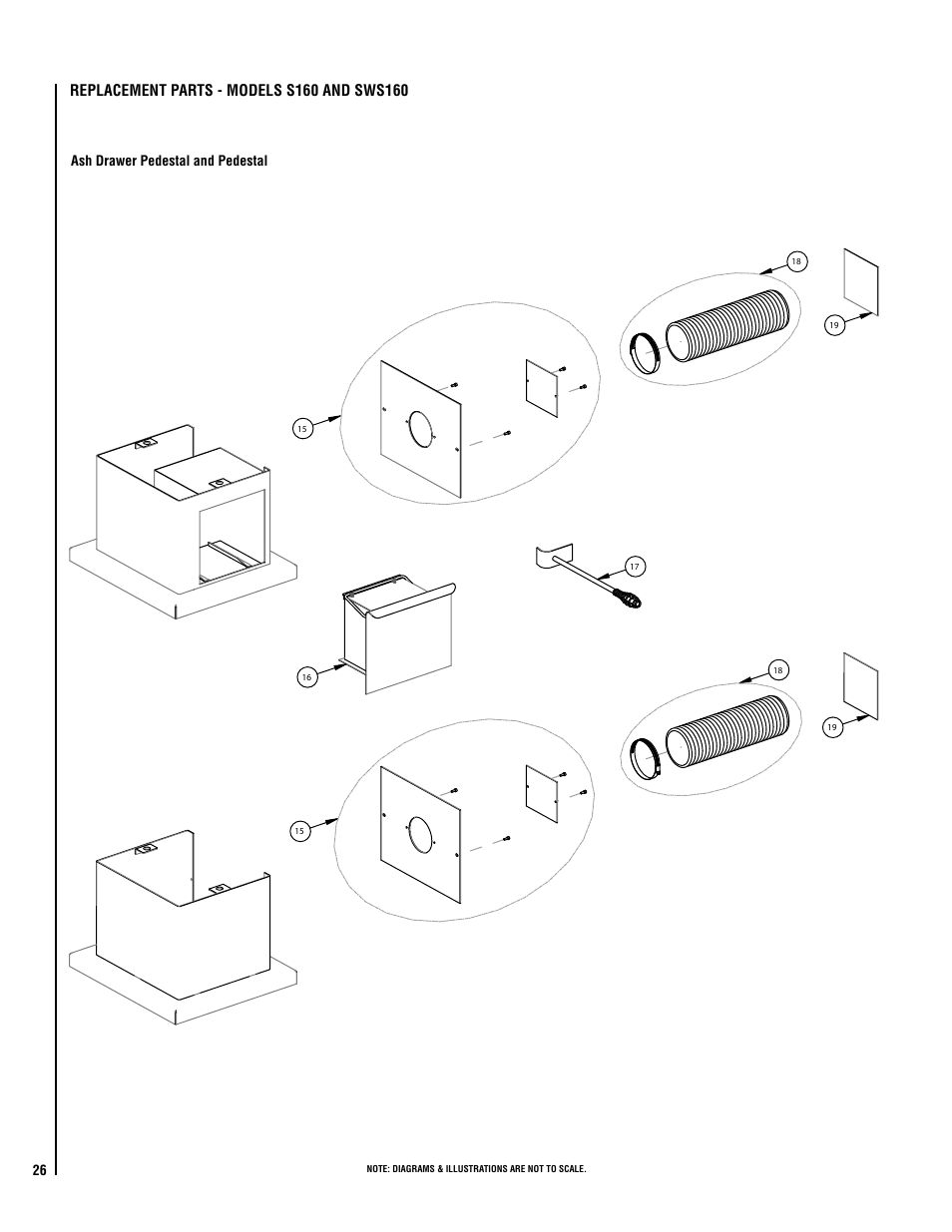 Ash drawer pedestal and pedestal | Lennox Hearth STRIKER SWS160 User Manual | Page 26 / 32
