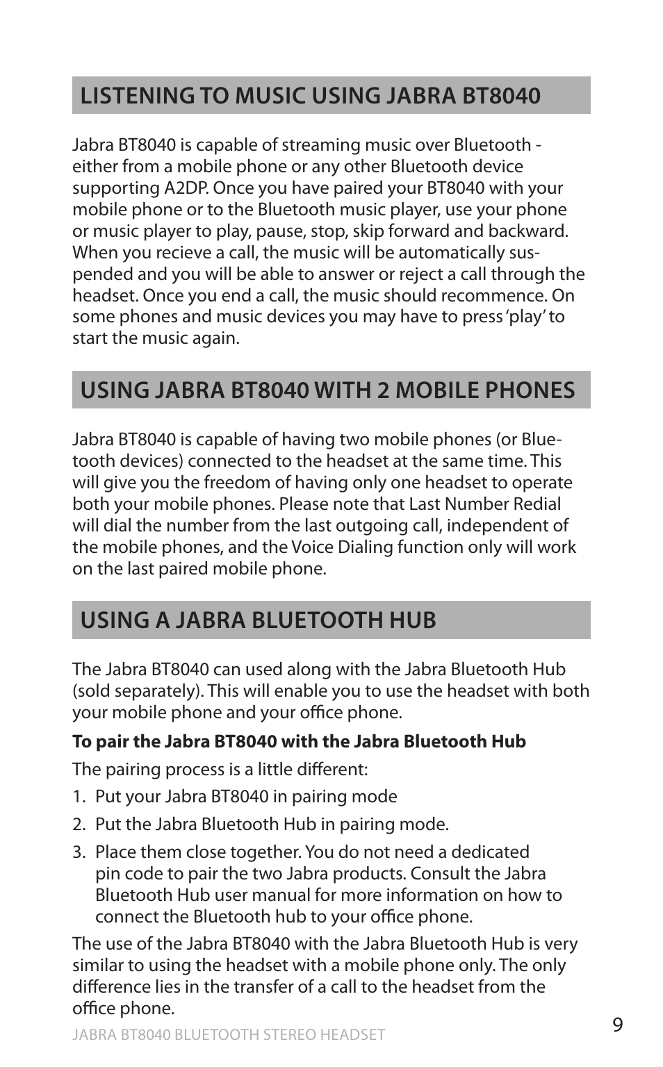 En g li sh, Listening to music using jabra bt8040, Using a jabra bluetooth hub | Lennox Hearth BT8040 User Manual | Page 9 / 16