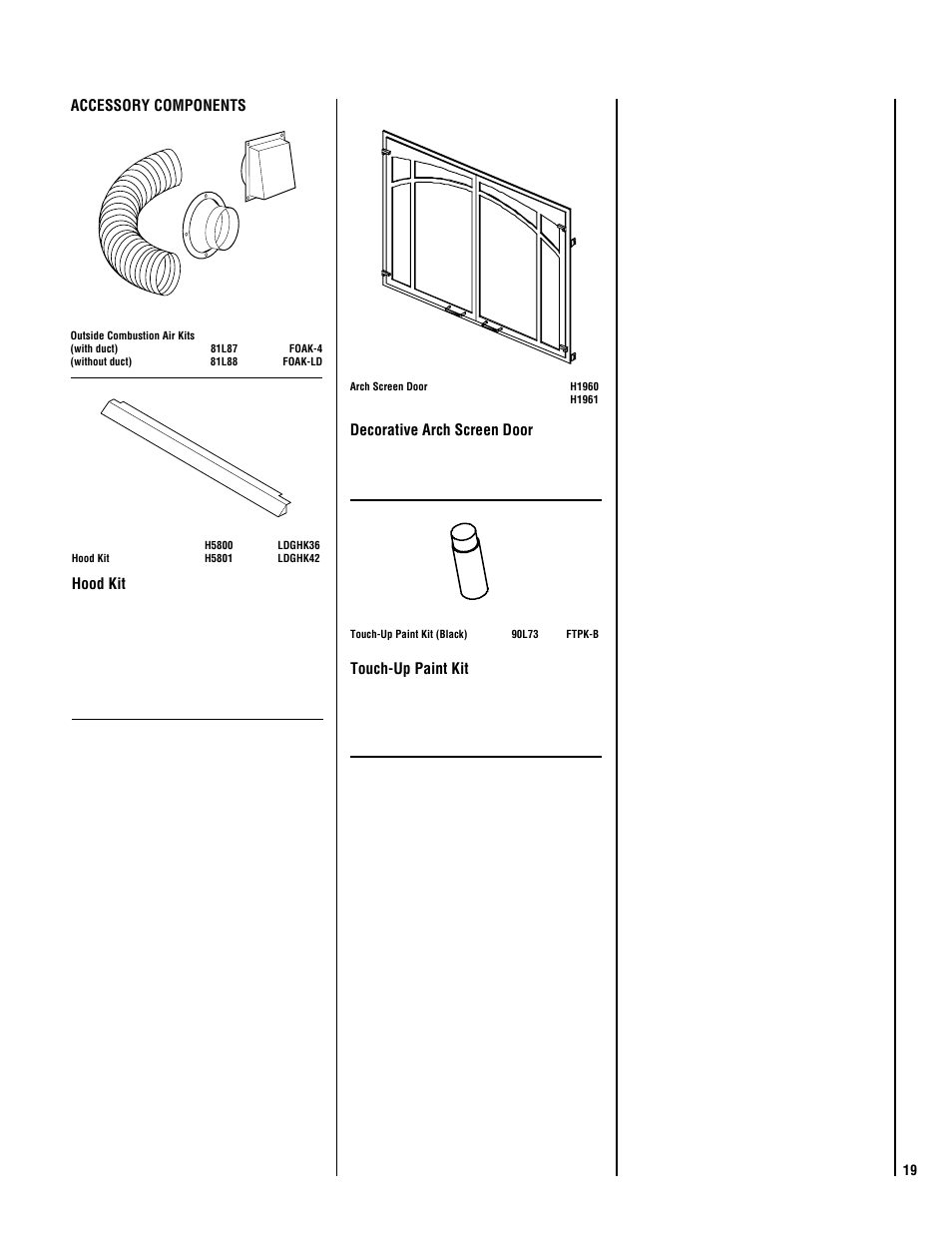 Touch-up paint kit, Accessory components, Hood kit | Decorative arch screen door | Lennox Hearth Crestline LSBV-3628MP-H User Manual | Page 19 / 24