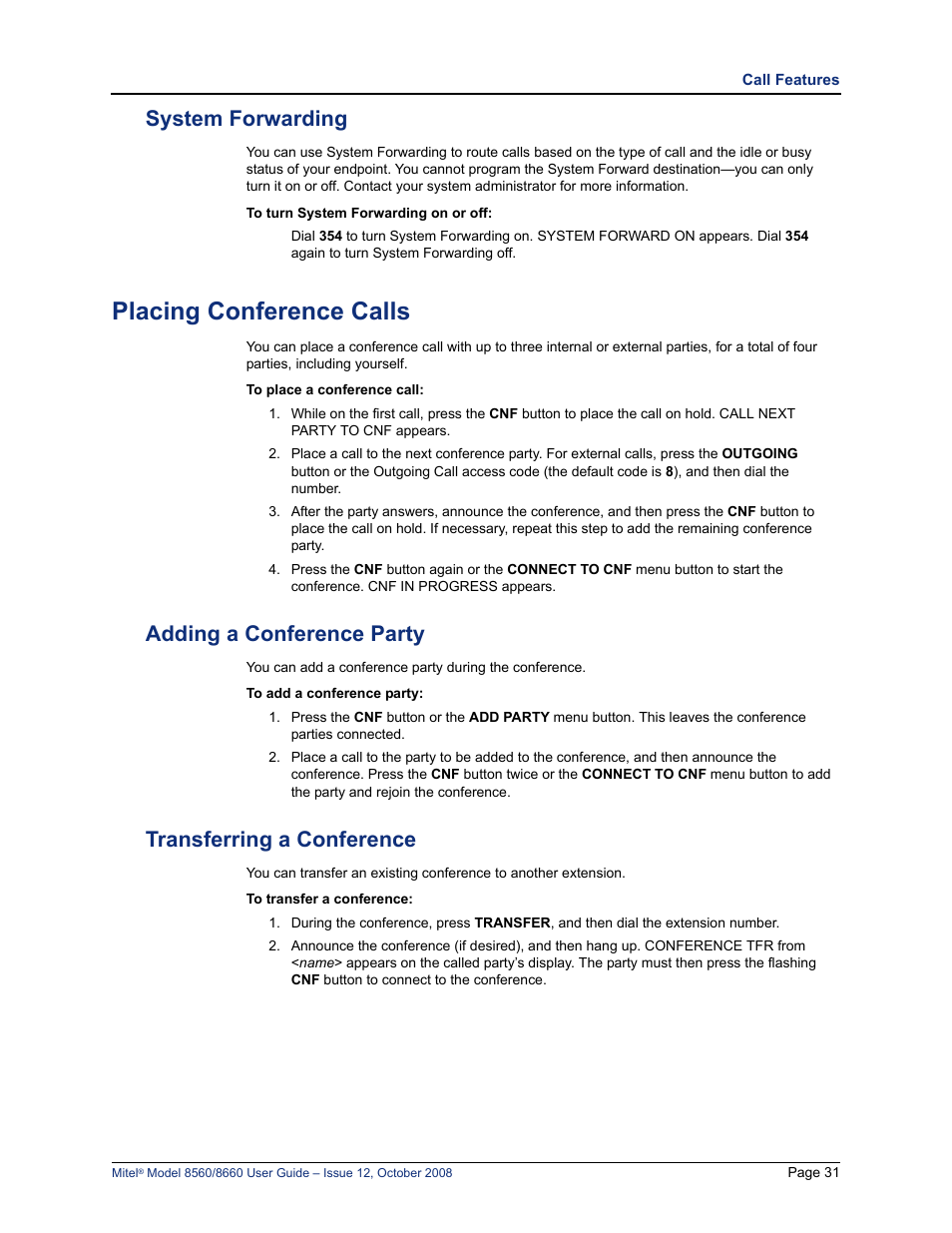 System forwarding, Placing conference calls, Adding a conference party | Transferring a conference, System forwarding” on, E “transferring a conference” on | Lennox Hearth 8560 User Manual | Page 45 / 68
