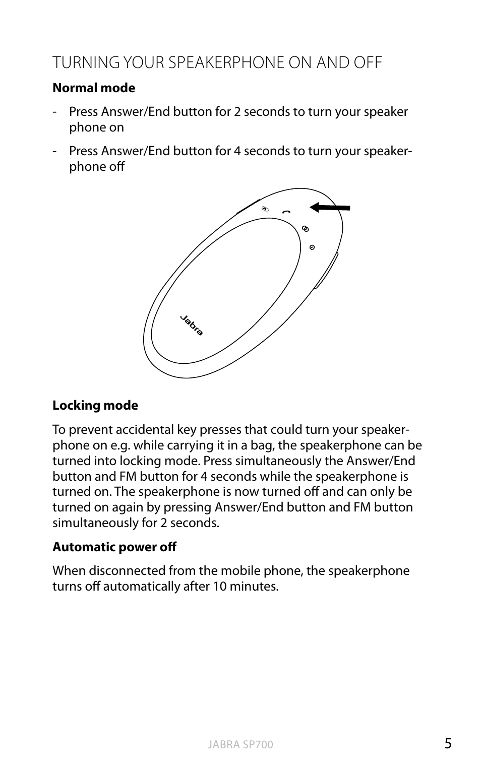 English, Turning your speakerphone on and off | Jabra SP700 User Manual | Page 6 / 22